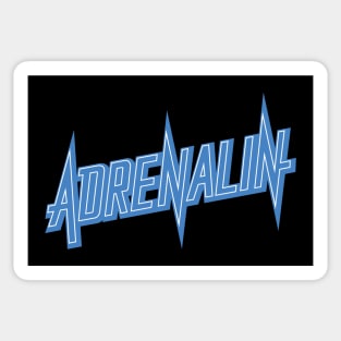 Adrenalin! Adrenalin! Adrenalin! Sticker